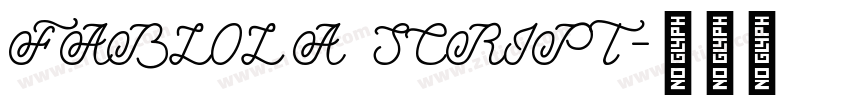 FABLOLA SCRIPT字体转换